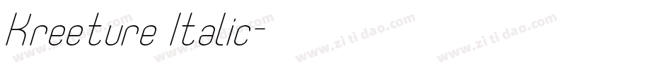 Kreeture Italic字体转换